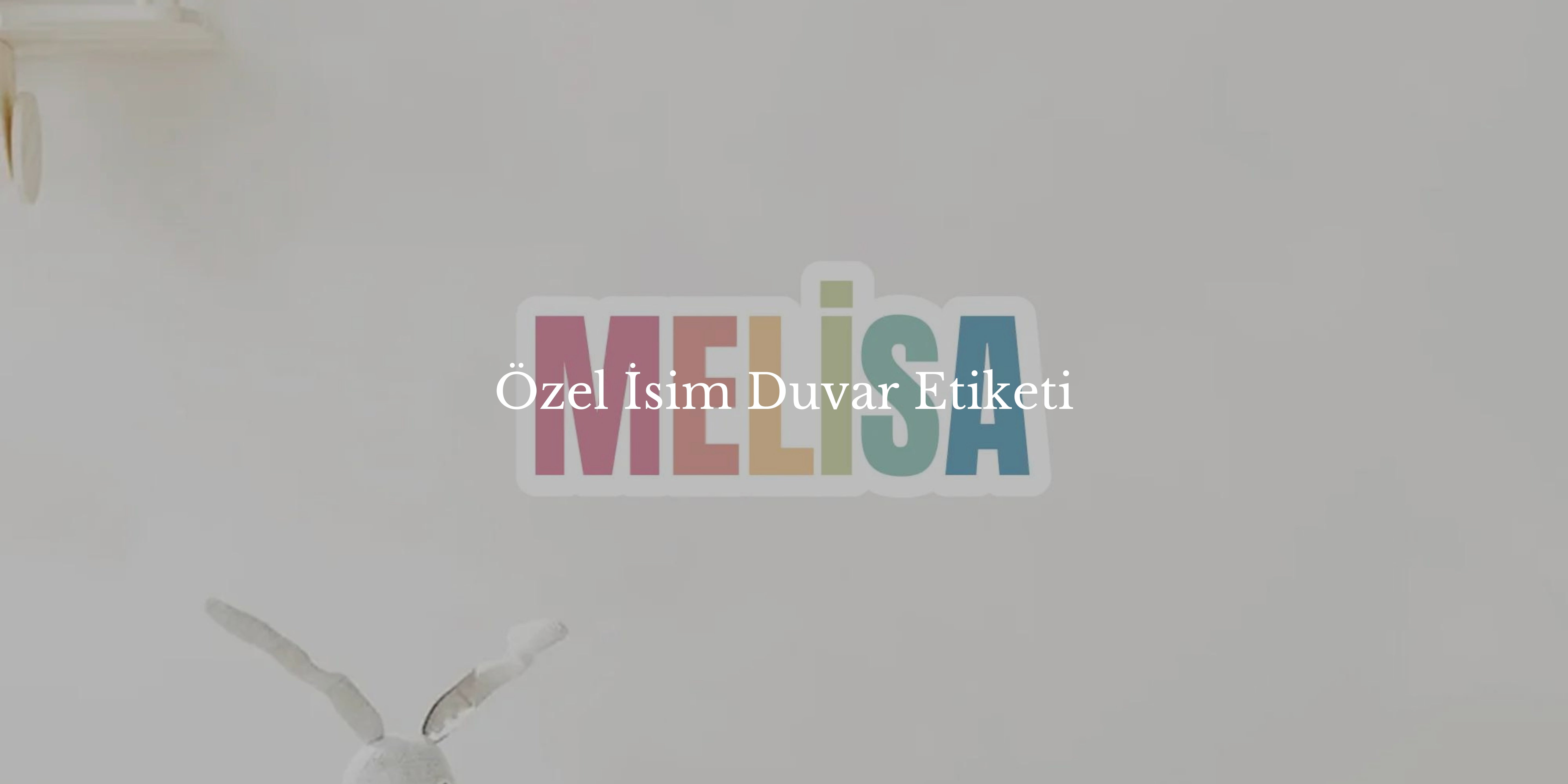 Özel İsim Duvar Etiketi